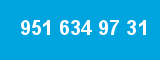 951 634 97 31